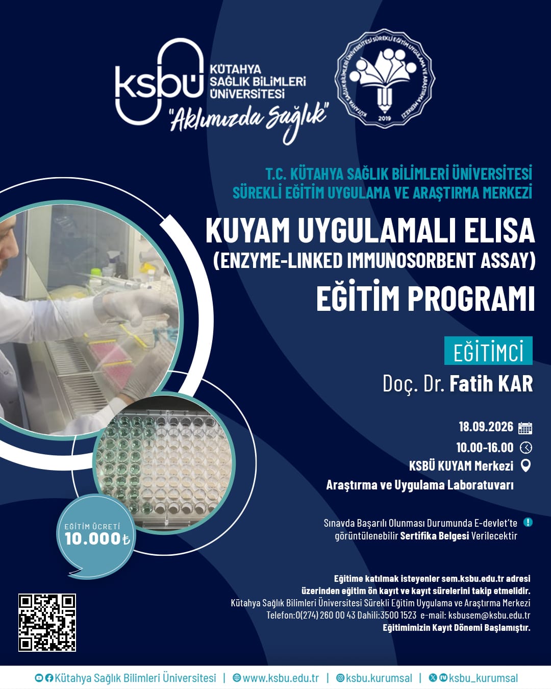 KUYAM Uygulamalı ELISA (Enzyme-Linked Immunosorbent Assay) Eğitim Programı (18 Eylül 2026) ön kayıtlar başlamıştır.