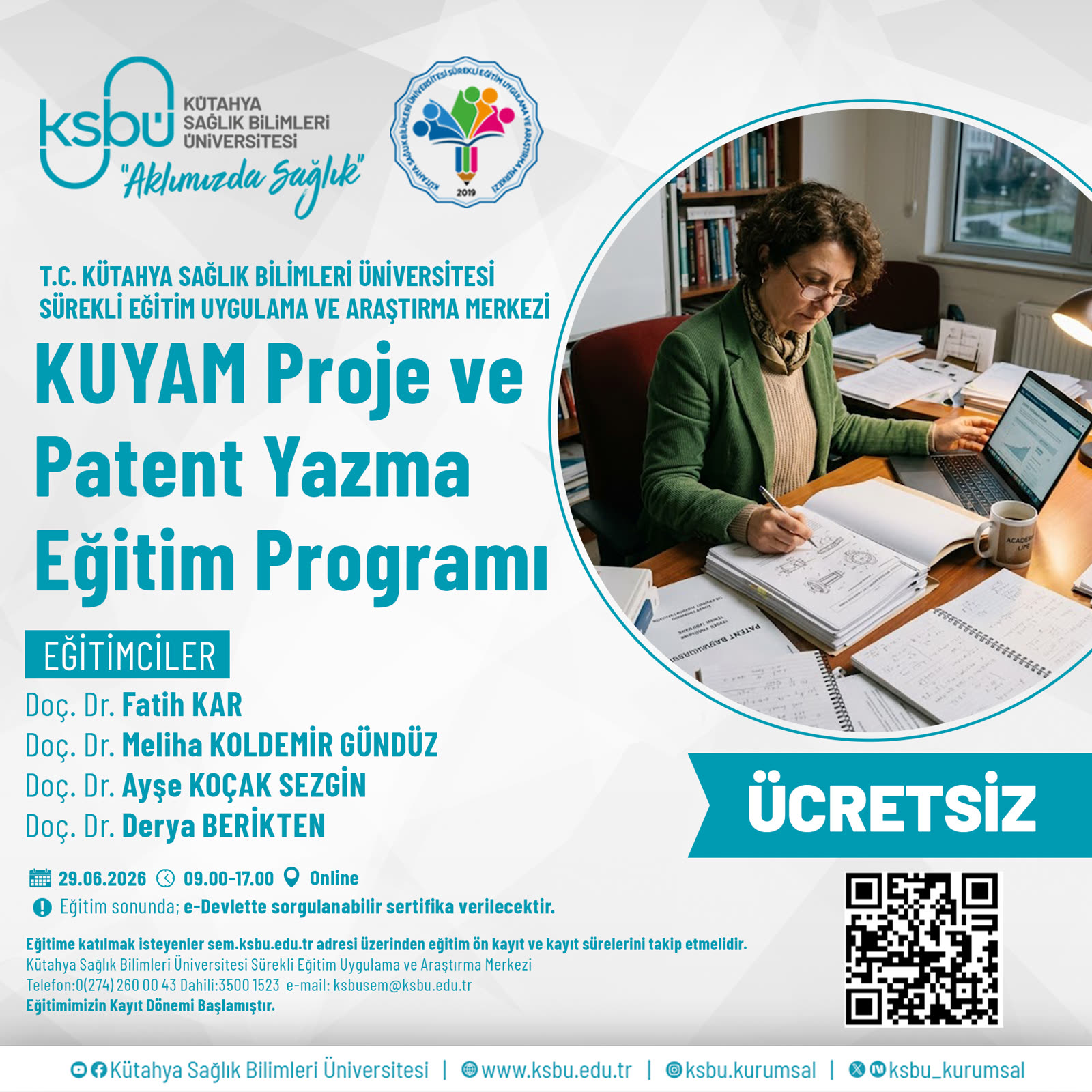 KUYAM Proje ve Patent Yazma Eğitim Programı tamamlandı.